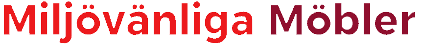 Miljövänliga Möbler